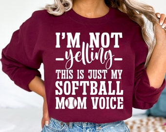 I'm not yelling this is just my softball mom voice svg, Softball Shirt Svg, Softball Cut File, Sports Svg, Game Day, Cricut, Svg Png Eps