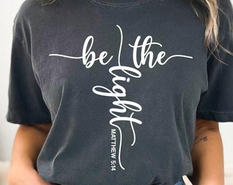 Be The Light Svg, Amazing Grace Svg, Believe Svg, Self Love Svg, Religious Svg, Proverbs Svg, Faith Svg Png Eps, Cricut