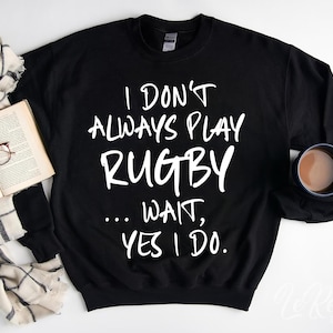 No siempre juego al rugby Svg, cita divertida de rugby Png, diseño de camiseta para amantes del rugby, idea de regalo de rugby Svg, deportes Svg, humor de rugby Svg
