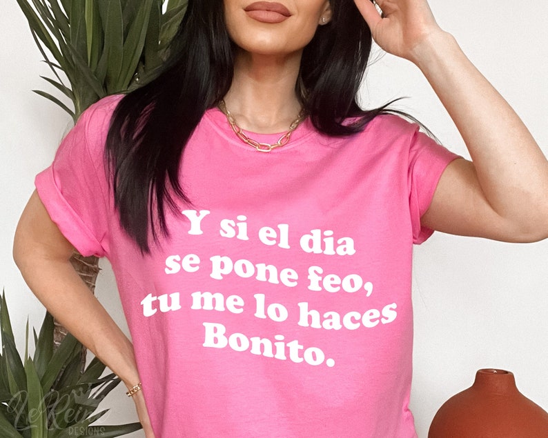 Si El.dia Se Pone Feo Tu Me Lo Haces Bonito