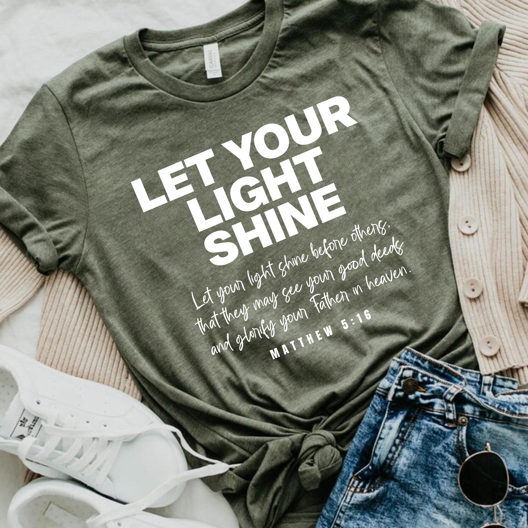 Let Your Light Shine Svg, Bible Verse Matthew 5 16 Png, Christian ...
