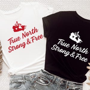True North Strong & Free SVG Png - Kanada Landkarte Patriotisches Design für Cricut, Sublimation, Canada Day Shirt, Canadian Pride Cut File