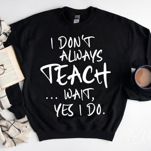 Lustiges Lehrer-Zitat Png, lustiges Lehrer-Zitat Png, Lehrer-Shirt-Design, Lehrer-Geschenk-Svg, Klassenzimmer-Svg, Schulanfang-Svg