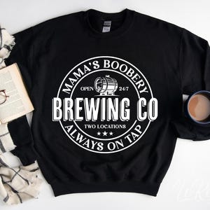 Mama's Boobery Svg, Divertido Svg De Lactancia Materna, Vida De Mamá Svg, Cervecería De Lactancia Materna Svg, Nueva Mamá Svg, Día De La Madre Svg, Cricut, Sublimación Png