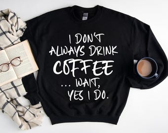 Funny Coffee Quote SVG, Coffee Lover Design (Digital Download)