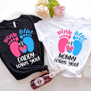 Svg rosa o azul, papá y mamá te ama svg, género revelan svg, niño o niña svg, camisas a juego svg png eps, cricut, sublimación
