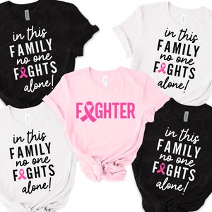 Nesta Família Ninguém Luta Sozinho Svg, Sobrevivente de Câncer Svg, Conscientização sobre o Câncer de Mama Svg, Camisa de Câncer Svg, Cricut, Sublimação, Svg Png Eps