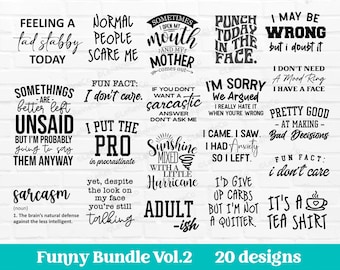 May include: A collection of 20 funny and sarcastic quotes in black text on a white background. The quotes include phrases like "Feeling a tad stabby today", "Normal people scare me", "I don't care", "I put the pro in procrastinate", "Sunshine mixed with a little hurricane", "I'd give up carbs but I'm not a quitter", and "It's a tea shirt".