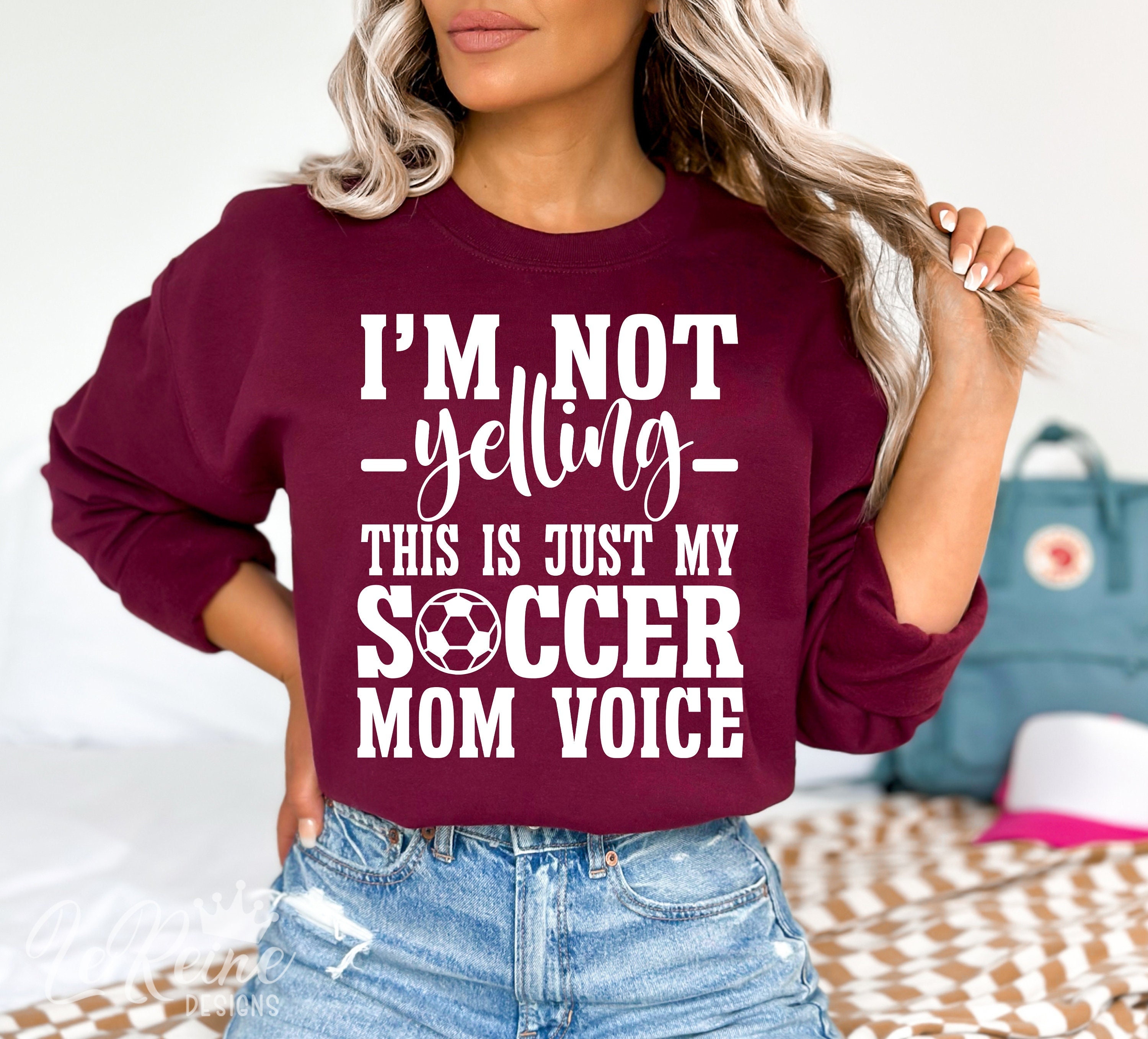 Funny Mom Tumbler I'm Not Yelling This is My Soccer Mom Voice Gift Tra –  Cute But Rude