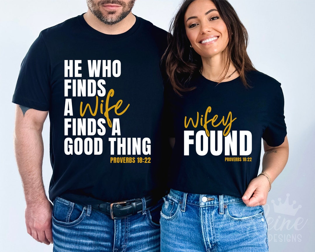 He Who Finds A Wife Finds A Good Thing Svg, Wifey Found Svg, Proverbs