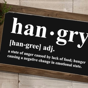 Définition Hangry, enseigne de cuisine drôle, impression d'art mural imprimable, citation de signe Hangry, impressions alimentaires, décoration de cuisine, Svg, Png, téléchargement immédiat