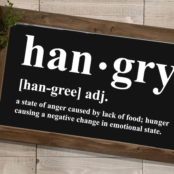 Hangry Definition, Funny Kitchen Sign, Printable Wall Art Print, Hangry Sign Quote, Food Prints, Kitchen Decor, Svg, Png, Instant Download