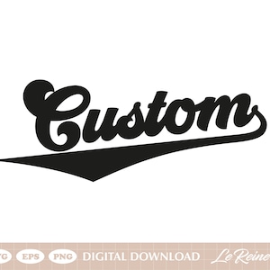 Custom Team Name Svg, Personalized Softball Team Name, Baseball Team Svg Png Eps, Cricut Cut File, Sublimation