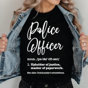 Définition d'officier de police Svg, forces de l'ordre png, police vie Svg, cadeau d'appréciation unique pour les officiers, Cricut et sublimation png