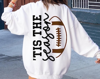 Tis The Season Football Svg Png, Fall Football Season Shirt Design, Game Day Sublimation Png, Funny Autumn Sports Svg For Cricut