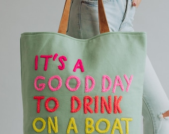 Mint Drink On A Boat Tote | Vacation Tote