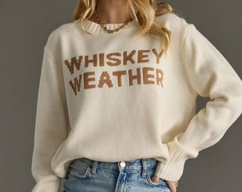 Ivory Whiskey Weather Sweater | Whiskey Weather | Fall Sweater | Women&#39;s Sweater | Neutral Sweater | Knit Sweater | Whiskey Lover