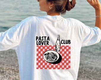 Pasta Lovers Club  T-shirt : Italian Food Tee