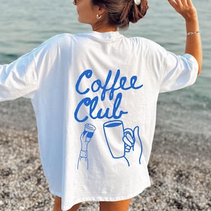 Coffee Club Shirt,Slow Morning Coffee Club,Coffee Lovers Gift ,Aesthetic Coffee Shirt,Sunday Funday T Shirt,Drinking Tee