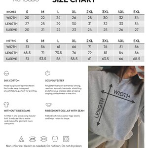 May include: Size chart for a grey sweatshirt with a ribbed knit collar. The chart shows measurements in inches and centimeters for sizes S through 5XL. The fabric is 50% cotton and 50% polyester. The chart also includes care instructions: non-chlorine bleach, machine wash cold, tumble dry low heat.