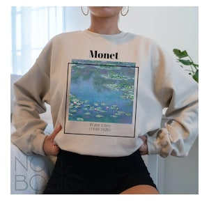 Cloude Monet Water Lilies Sweatshirt,Art Painting,Artsy Sweater,Art History Tee,Fine Art Clothes , Monet Paintings,Aesthetic Art Hoodie
