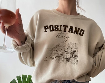 Positano Italy Sweatshirt: Vintage Amalfi Coast Travel Crewneck