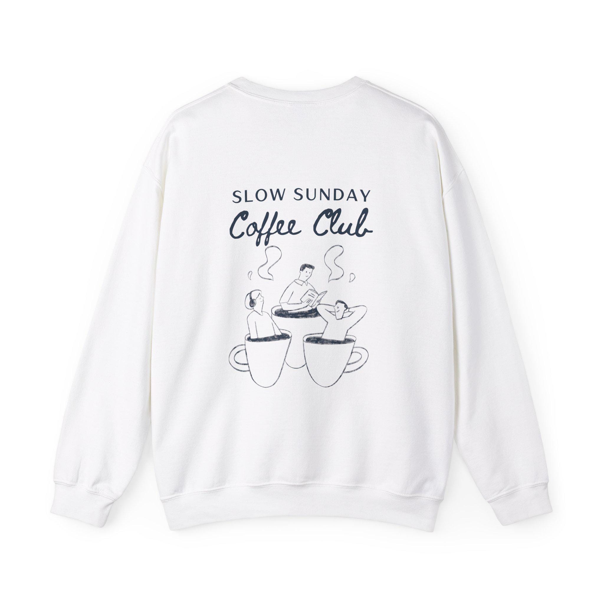 Slow Sunday Coffee Club Sweatshirt: Unisex Crewneck - Etsy