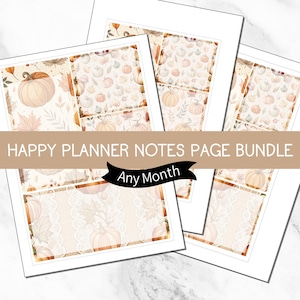 May include: A printable planner notes page bundle featuring a repeating pattern of pumpkins and autumn leaves in soft beige and orange tones. The sheets include various rectangular sections with lace-like borders and the text HAPPY PLANNER NOTES PAGE BUNDLE Any Month.
