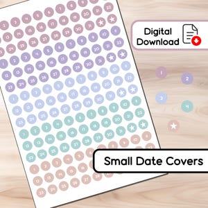 Peut inclure: Feuille d'autocollants de dates aux couleurs pastel, avec des cercles roses, bleus et violets numérotés de 1 à 31. Le texte "Small Date Covers" et "Digital Download" est également visible.