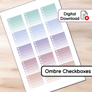 May include: A printable sheet featuring ombre-colored checkboxes in shades of teal, blue, purple, and pink. Each box has a gradient effect and a small square for checking. The words "Digital Download" and "Ombre Checkboxes" are also visible.