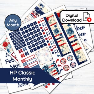 May include: A collection of digital planner stickers with a patriotic theme. The stickers feature red, white, and blue designs, including floral patterns, stripes, and stars. The text "Any Month" and "HP Classic Monthly" are visible.