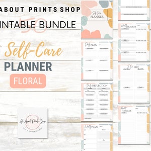 Self Care Planner Self Care Checklist Self-Care Journal | Planner Inserts | 50 Unique Pages | Letter, A4, A5, Happy Planner | Floral Design