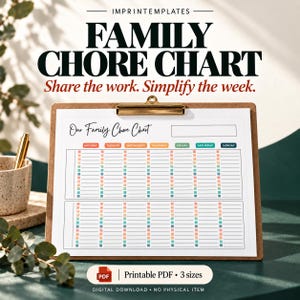 May include: A white paper family chore chart with a grid for seven days of the week, held by a brown clipboard with a gold clip. The chart features colorful headers and checkboxes. Text reads: IMPRINTEMPLATES FAMILY CHORE CHART Share the work. Simplify the week. Our Family Chore Chart. Printable PDF 3 sizes. DIGITAL DOWNLOAD NO PHYSICAL ITEM.