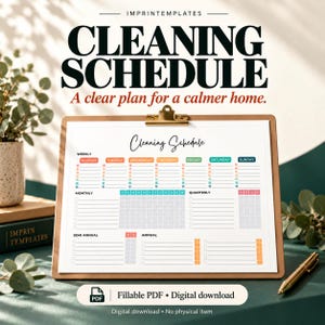 May include: A white paper cleaning schedule template on a brown clipboard. The document features sections for weekly, monthly, quarterly, semi-annual, and annual tasks with colorful headers and checkboxes. Text includes Cleaning Schedule and Fillable PDF.