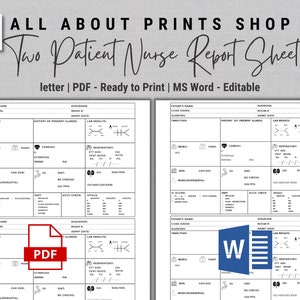 May include: Two printable patient nurse report sheets in PDF and MS Word format. The sheets are designed for recording patient information, including diagnosis, lab results, vital signs, and more.
