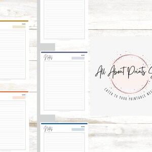 May include: A collection of printable note pages featuring horizontal lines, a header with the word Notes, and a date field. Each page has a distinct colored top border and matching date box. A logo reads All About Prints Shop Cater To Your Printable Needs.