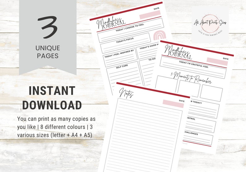 May include: Three printable mindfulness journal pages featuring black text on white paper with red top borders and pink accents. The pages include sections for daily focus, gratitude, self-care, and notes, with a small rainbow graphic on one page.