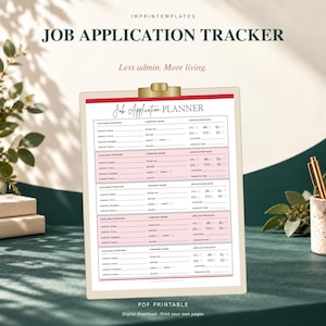 May include: A job application tracker printable on a clipboard with a gold clip. The document features the title Job Application Planner and sections for company name, contact details, and application dates with checkboxes for tracking job search progress.