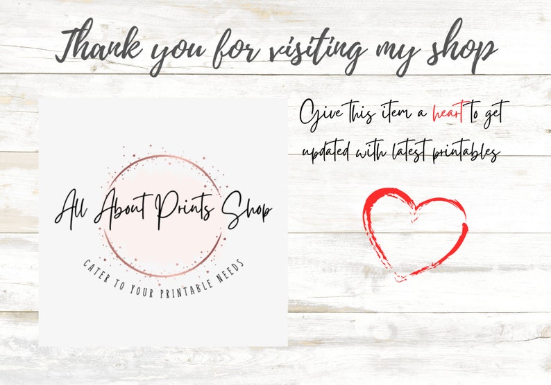 May include: A square graphic featuring the text All About Prints Shop in black script and sans-serif font over a rose gold circle with speckles. Above, the text reads Thank you for visiting my shop. To the right, text reads Give this item a heart to get updated with latest printables, accompanied by a hand-drawn red heart icon.