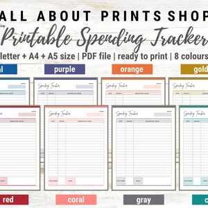 May include: Printable spending tracker in eight different colours: teal, purple, orange, gold, red, coral, grey, and cyan. The tracker is designed for letter, A4, and A5 paper sizes. The tracker includes columns for date, amount, and description.