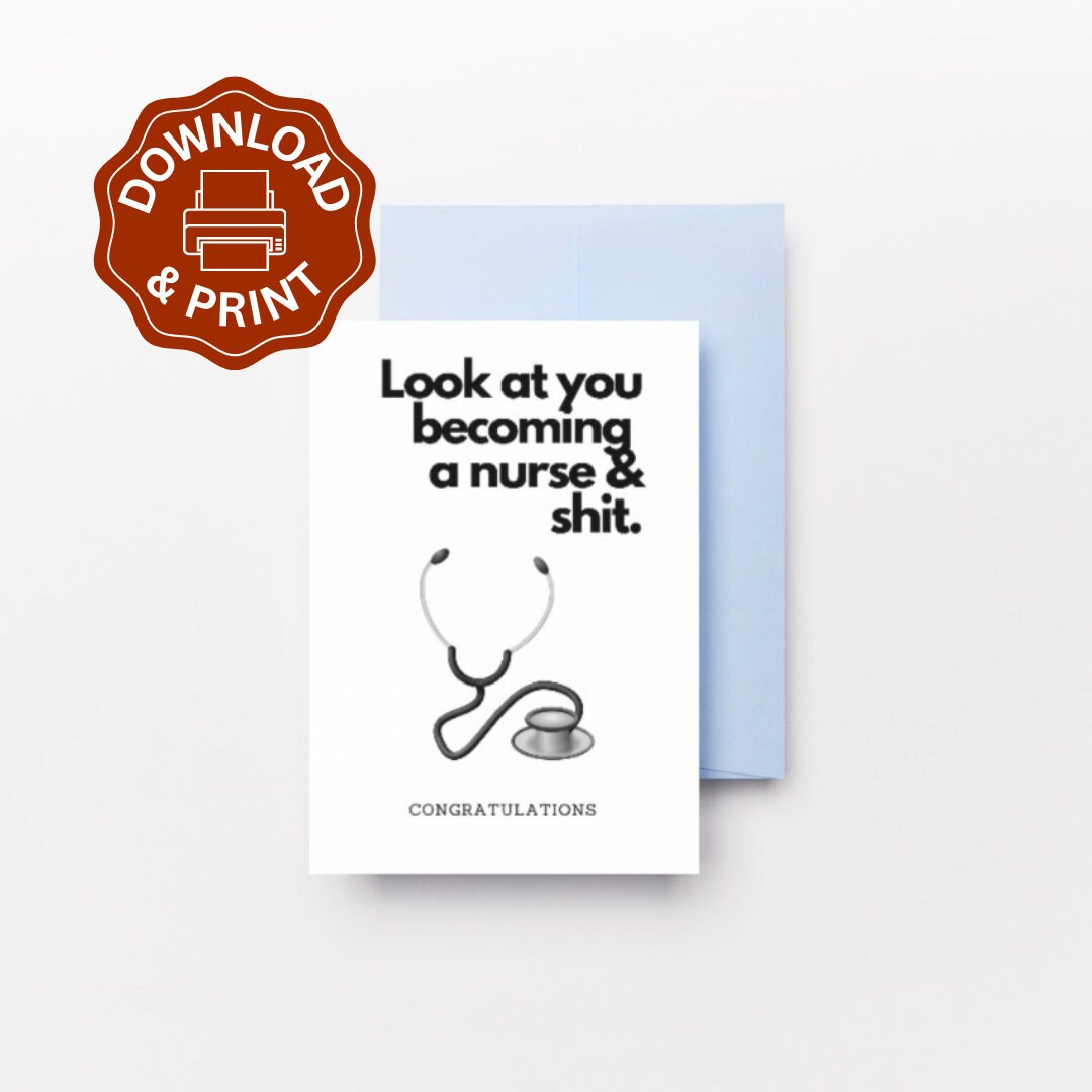 Nurse Graduation Card Printable , Graduation Card for Her , for Him ...