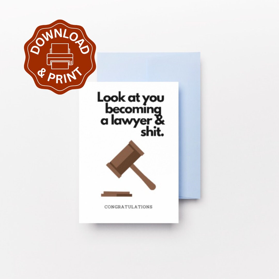 Lawyer Graduation Card Printable , Graduation Card for Her , for Him , Funny Graduation Card