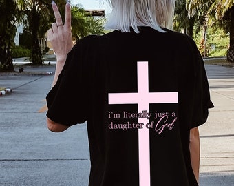 Soy literalmente sólo una niña hija del rey camisa verde Comfort Colors® camisa de moda ropa cristiana camisa de adoración regalo cristiano