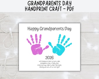 May include: A printable craft sheet titled Happy Grandparents Day with a pink handprint and a blue handprint, the year 2026, and a poem that reads: With handprints here, my love is near, Grandparents Day is finally here. Smiles and hugs make my heart feel bright, Sending you love with so much light!