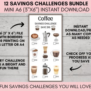 May include: A printable savings challenge bundle with a coffee theme. The design includes illustrations of various coffee drinks and the text "Coffee Savings Challenge Save $90." The file is A6 (3"x6") and can be printed on US Letter or A4 paper.