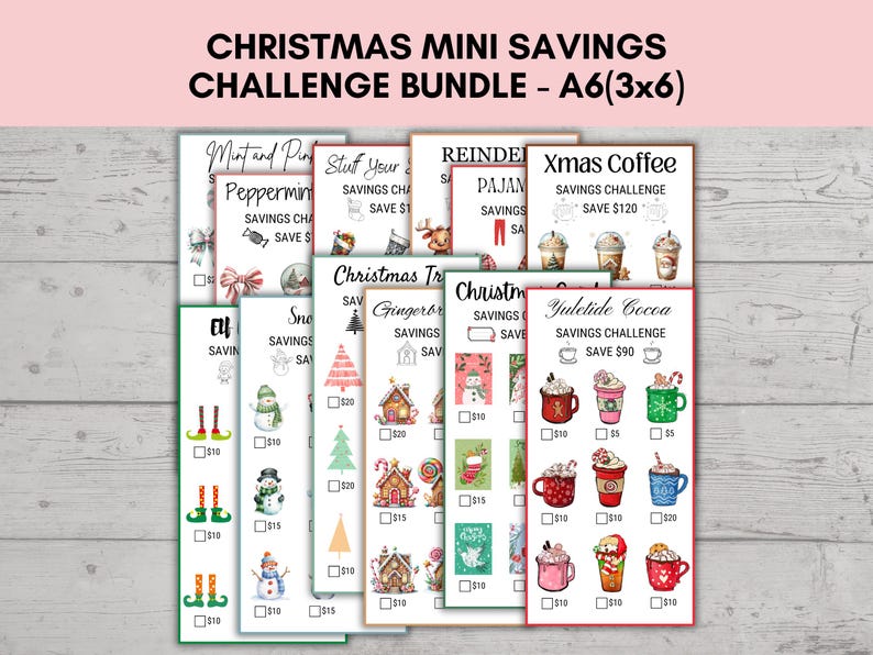 May include: A bundle of Christmas-themed savings challenge printables. Each card features festive illustrations and text, including "Christmas Mini Savings Challenge Bundle - A6(3x6)". Designs include gingerbread houses, cocoa, and reindeer pajamas.