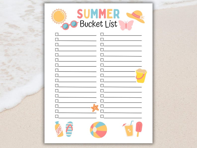 May include: A white Summer Bucket List printable with colorful illustrations of summer items. The list includes a sun, sunglasses, a hat, a butterfly, a sand pail, a starfish, sunscreen, flip-flops, a beach ball, a drink, and a popsicle.