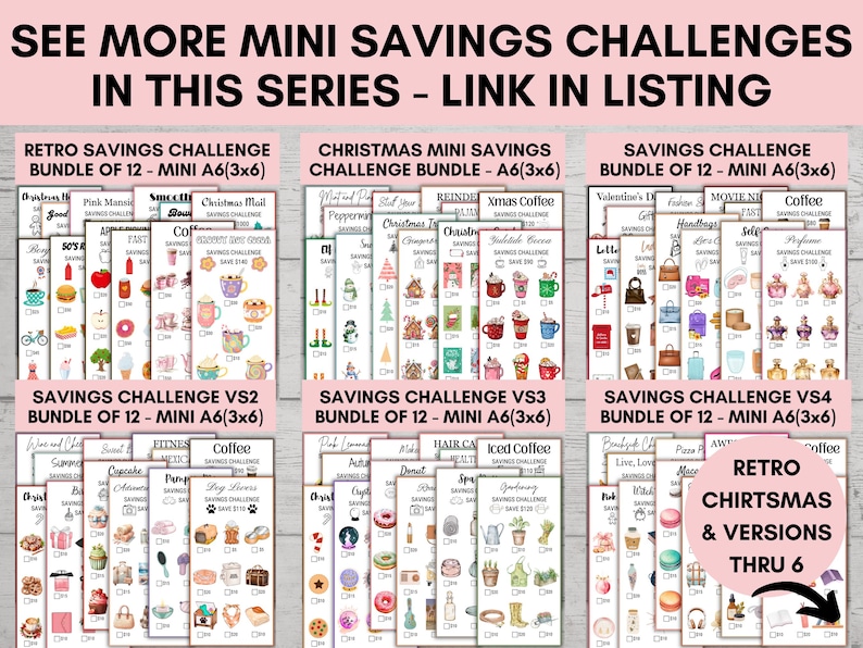 May include: A collection of mini savings challenge bundles, each with 12 sheets, featuring various themes like retro, Christmas, and more. The A6 size sheets (3x6 inches) have illustrations and text for tracking savings goals.