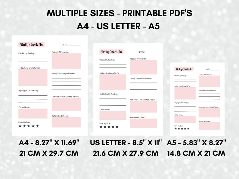 Puede incluir: Planificador diario imprimible en tres tama&ntilde;os: A4 (8,27" x 11,69", 21 cm x 29,7 cm), US Letter (8,5" x 11", 21,6 cm x 27,9 cm) y A5 (5,83" x 8,27", 14,8 cm x 21 cm). El planificador incluye secciones para "Me despert&eacute; sintiendo", "Hoy estoy agradecido por", "Logros de hoy", "Lo m&aacute;s destacado del d&iacute;a", "Ma&ntilde;ana estoy emocionado por", "Otras notas" y "Califica mi d&iacute;a".