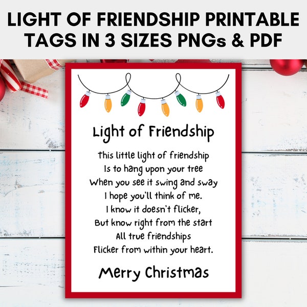 Light of Friendship Card/Tag in 3 sizes, Christmas Tags, Printable Card Poem for Friendship Ornaments, Instant Download